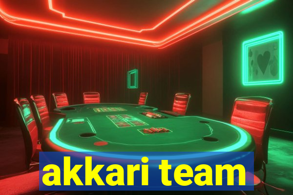 akkari team